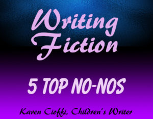 Fiction writing mistakes to avoid.
