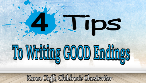Writing tips on good endings.