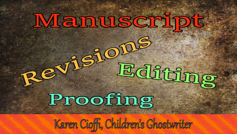 Revisions, Editing, and Proofing